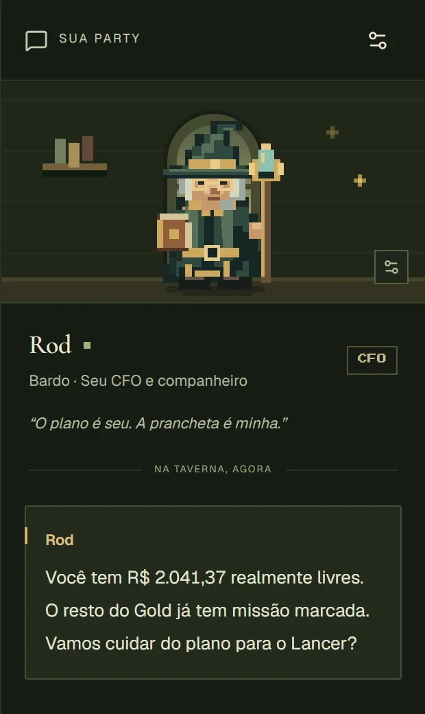Taverna da campanha demo: Rod responde que restam R$ 2.041,37 realmente livres e pergunta sobre o plano